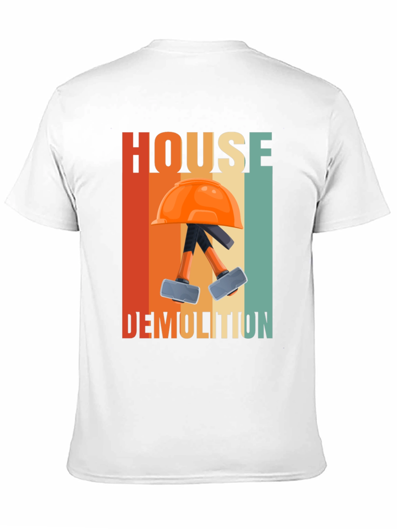 House Demolition T-Shirt - Retro Construction Tee