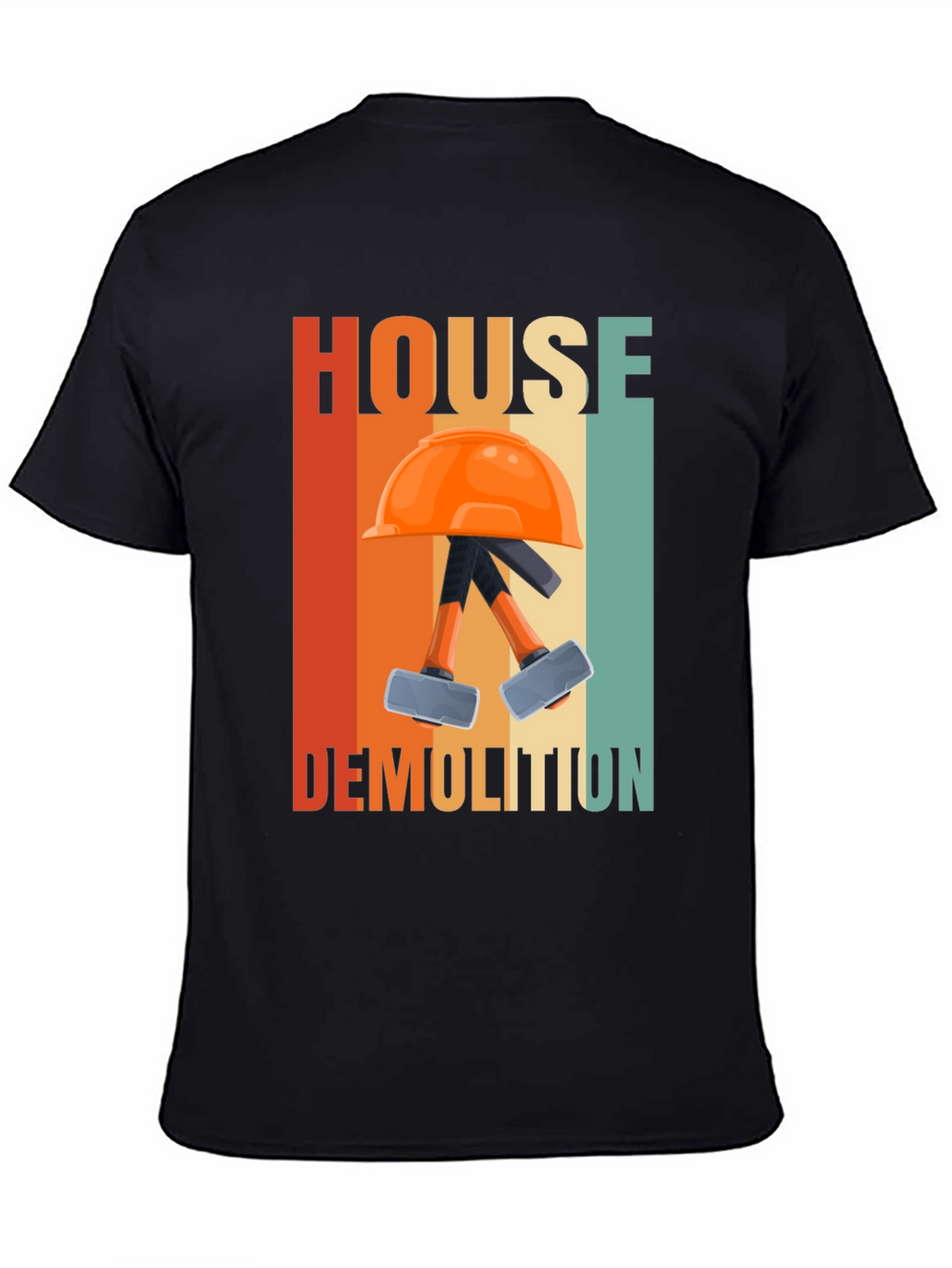 House Demolition T-Shirt - Retro Construction Tee