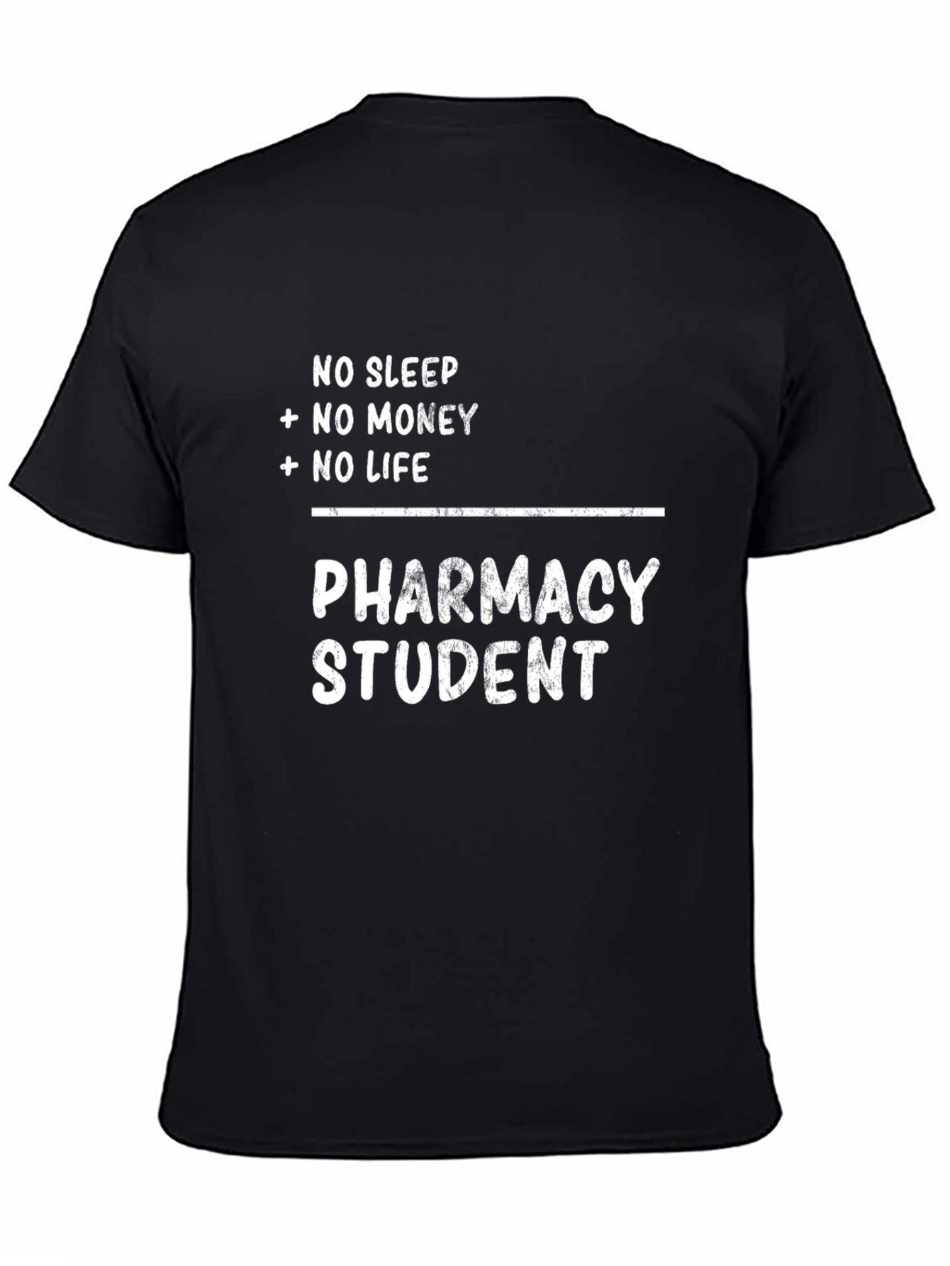 Pharmacy Student Graphic T-Shirt