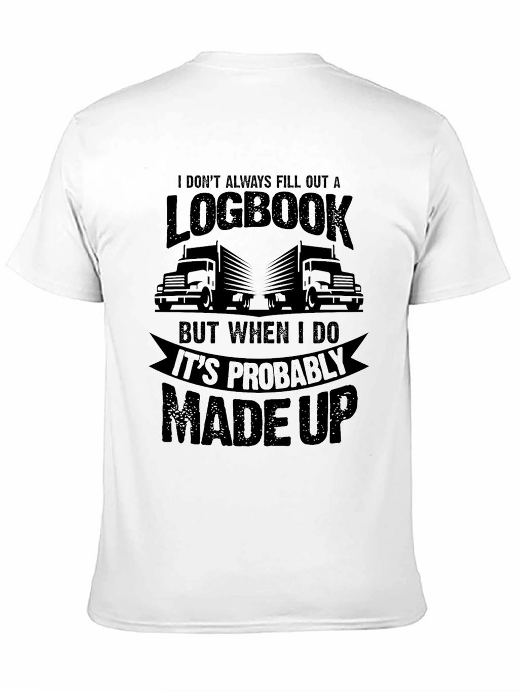 Funny Trucker T-Shirt - Logbook Design