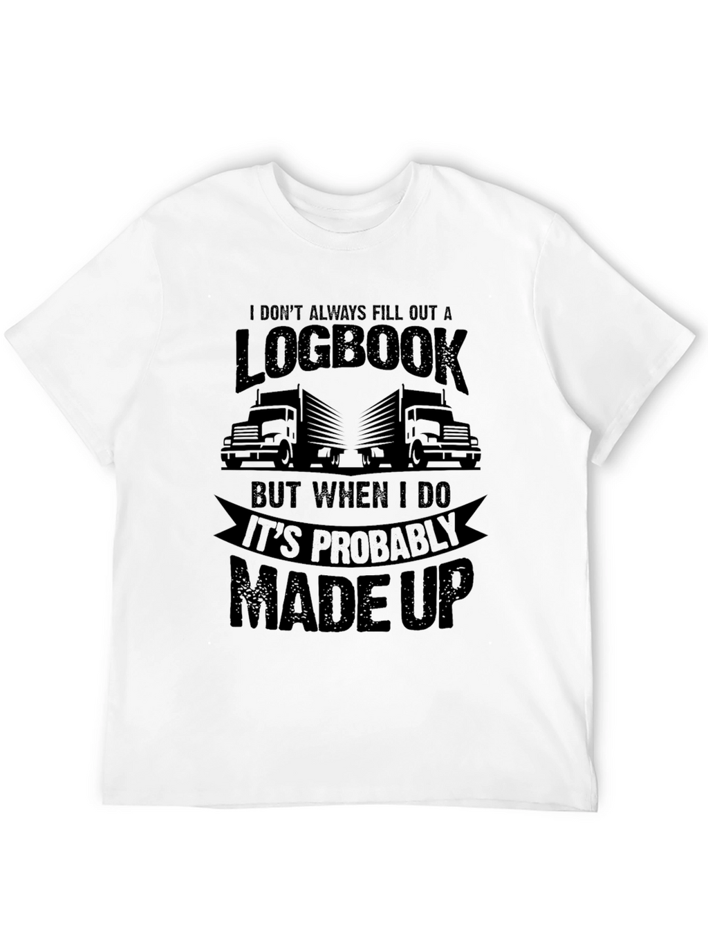 Funny Trucker T-Shirt - Logbook Design