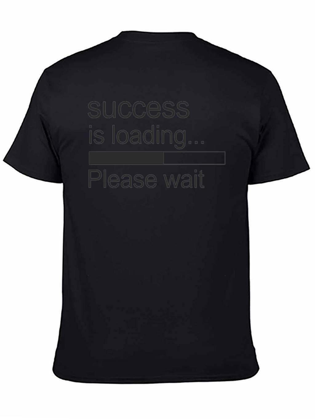 Success is Loading T-Shirt - Funny Slogan Tee