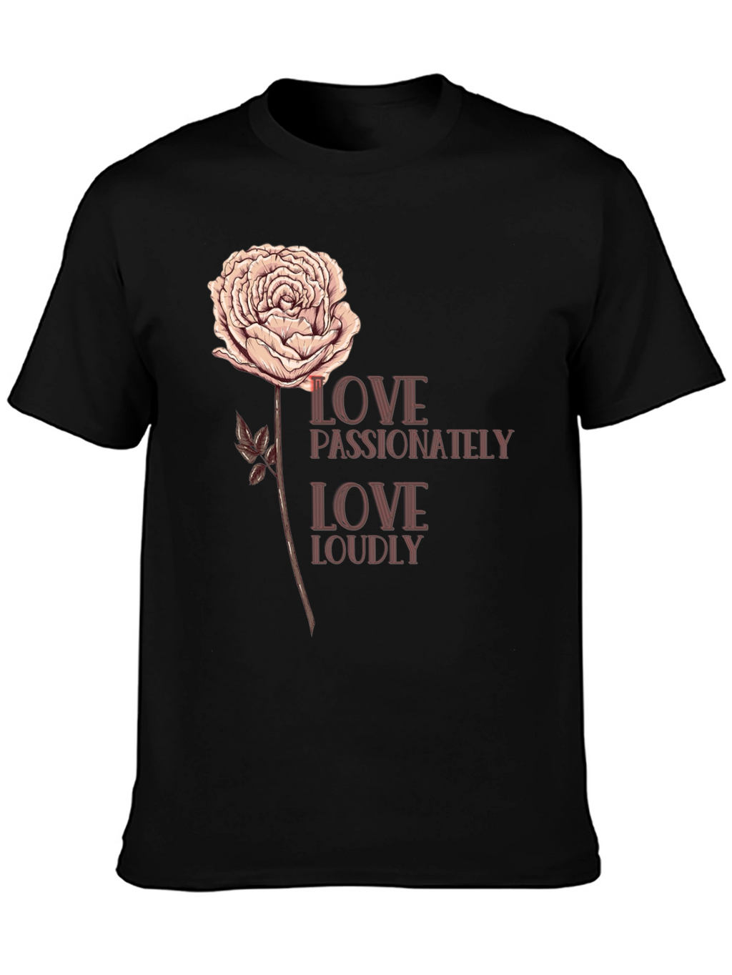 Love Passionately Graphic Tee