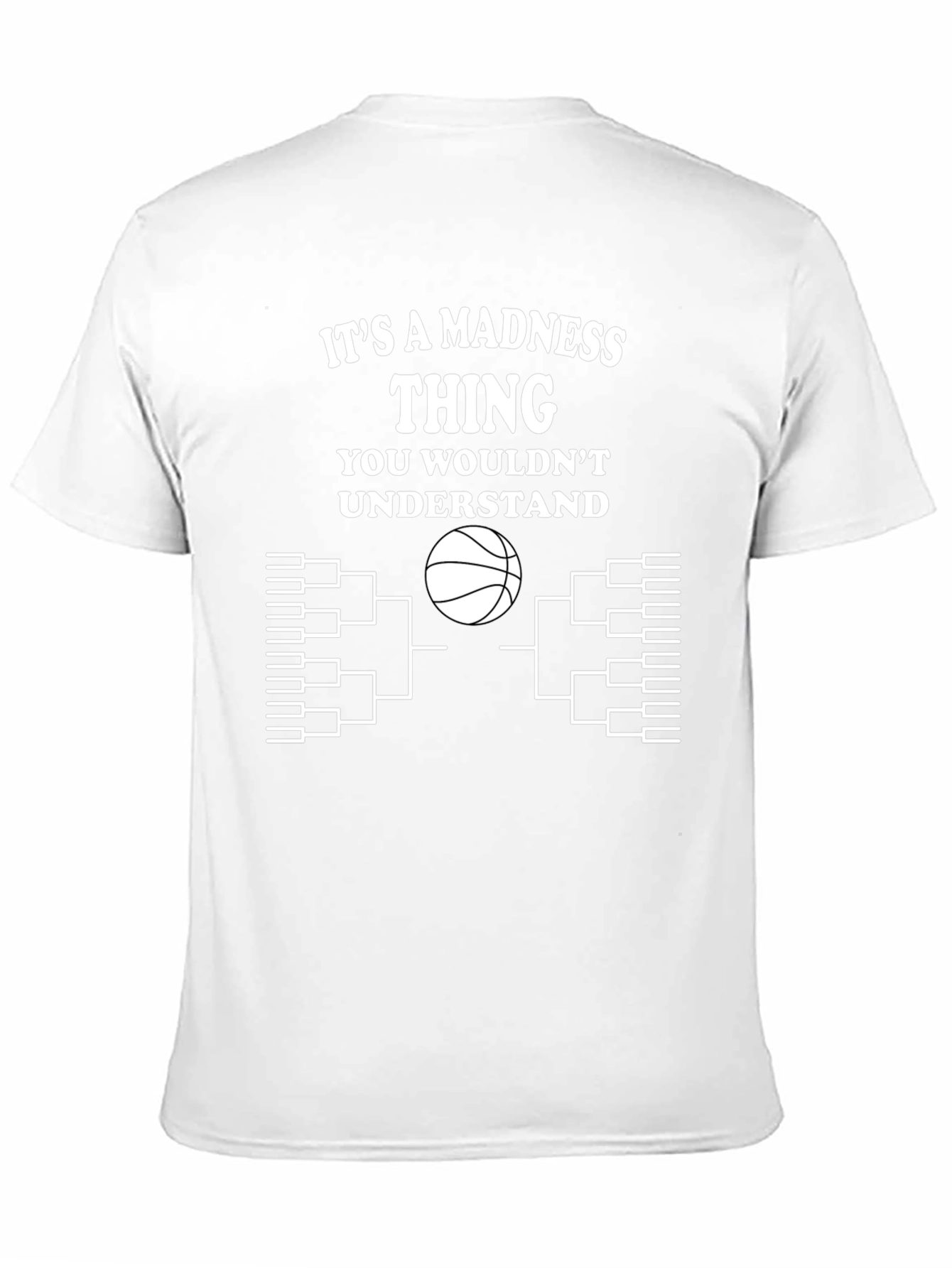 Its A Madness Thing T-Shirt