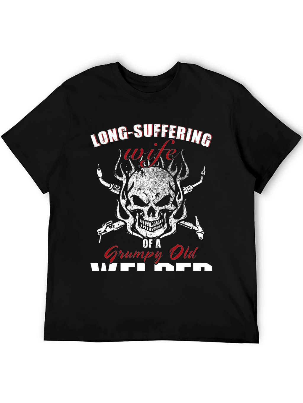 Long-Suffering Wife Welder Graphic Tee