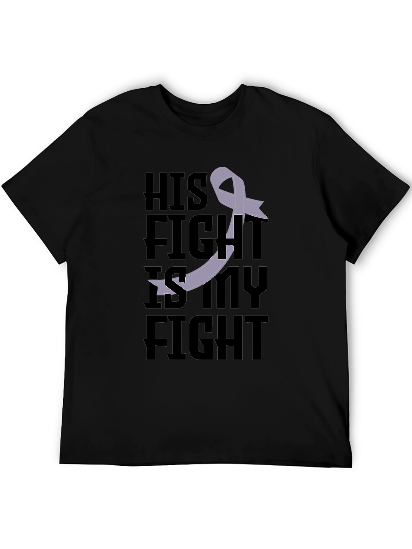 His Fight is My Fight Awareness T-Shirt