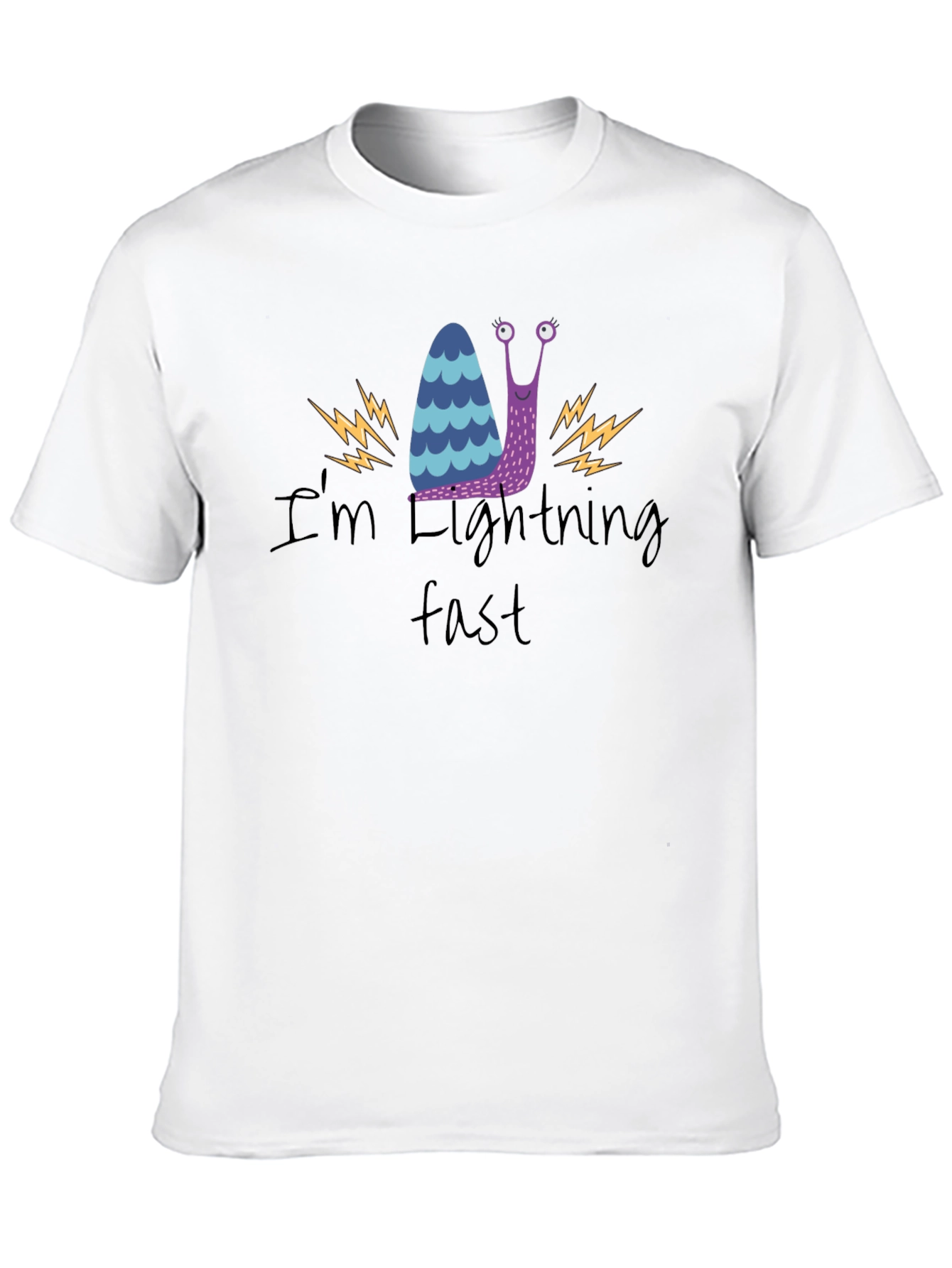 Funny Snail T-Shirt - Im Lightning Fast!