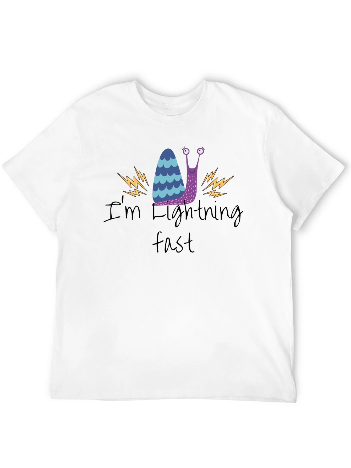 Funny Snail T-Shirt - Im Lightning Fast!