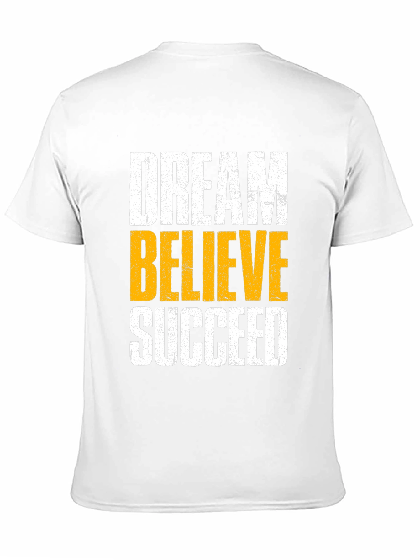 Dream Believe Succeed Graphic Tee