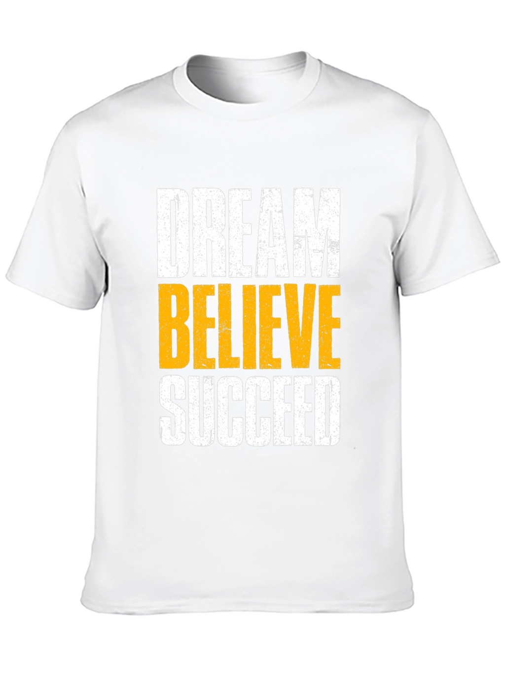 Dream Believe Succeed Graphic Tee
