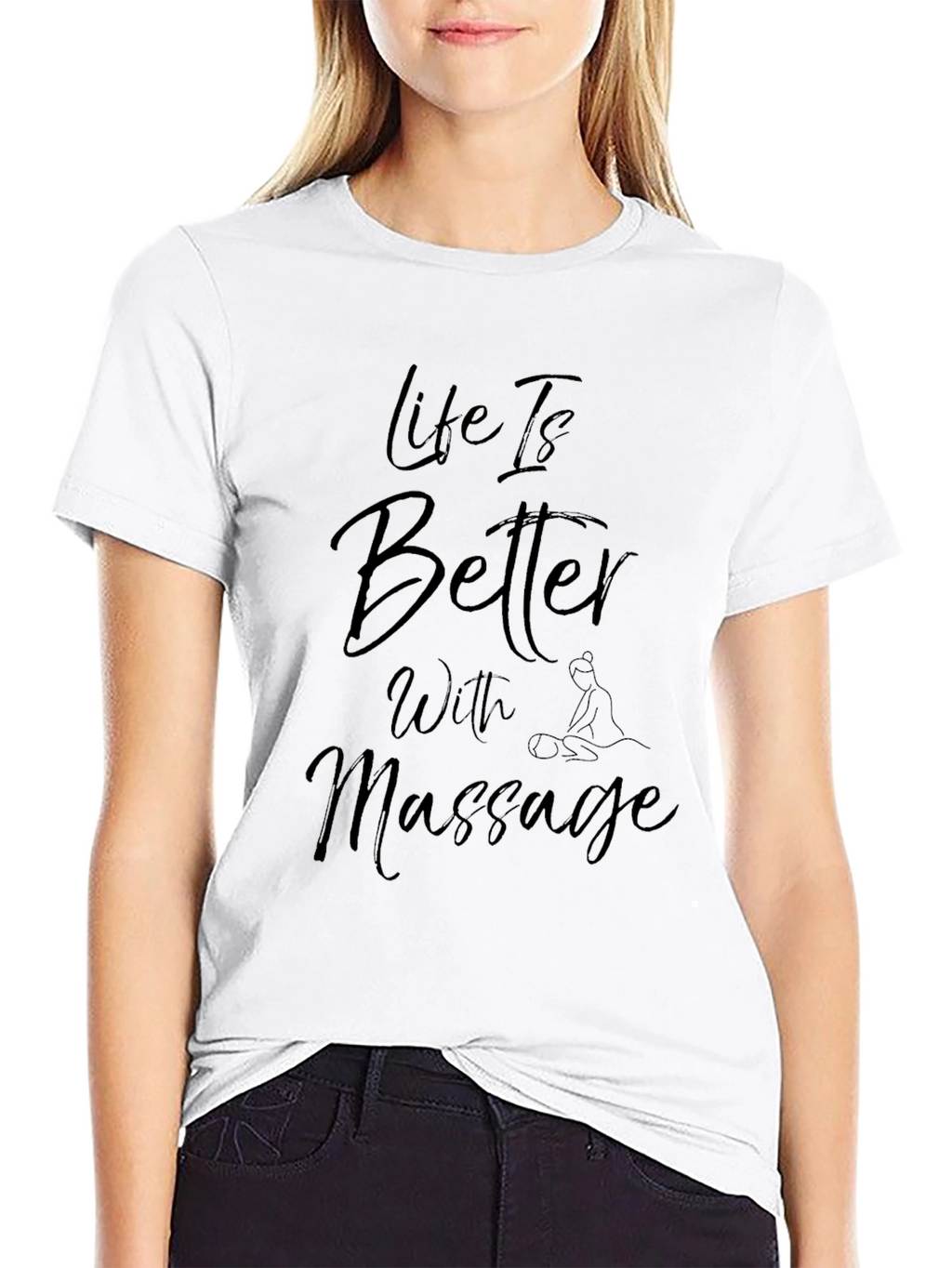 Life Is Better With Massage T-Shirt