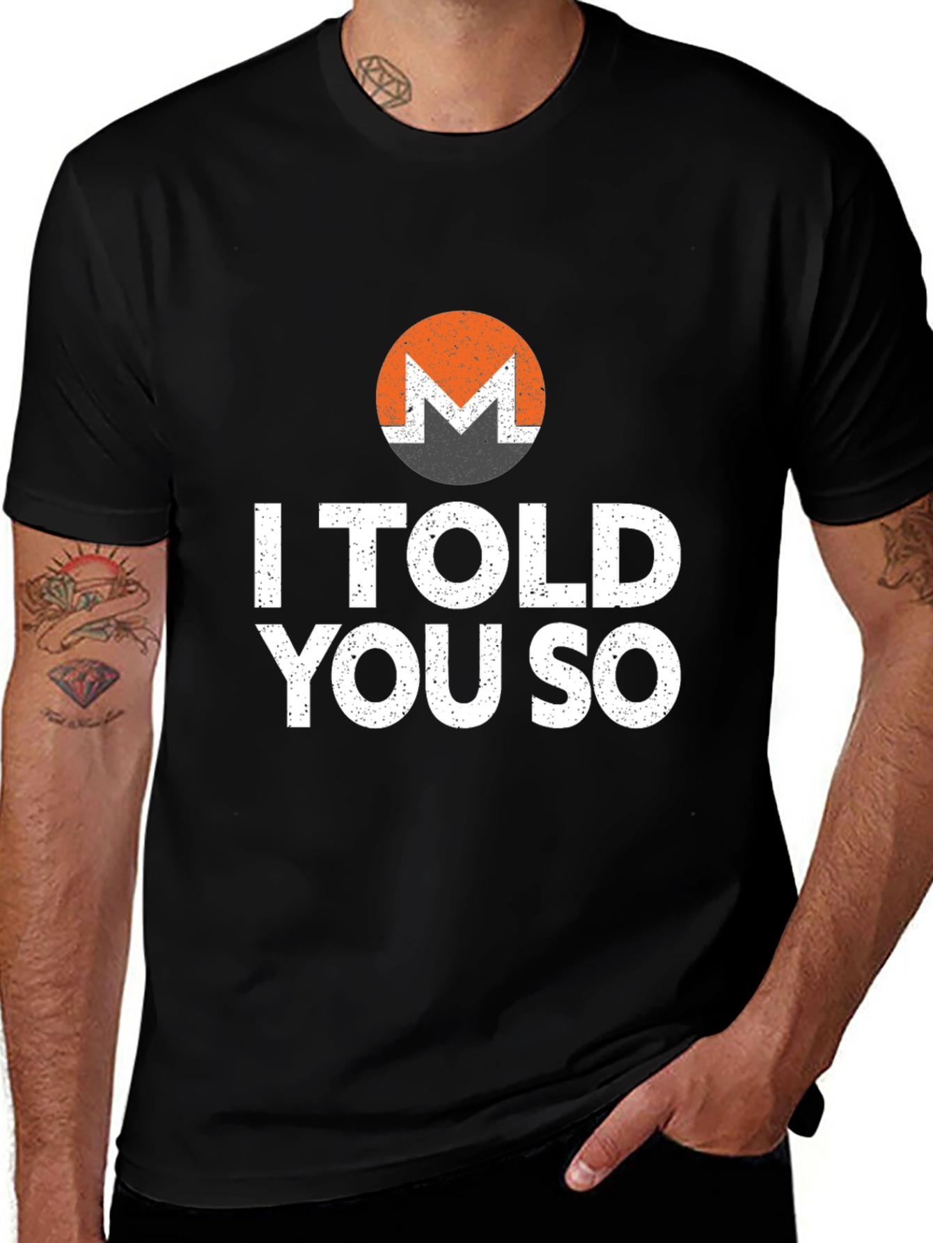 Monero Crypto T-Shirt - I Told You So Design
