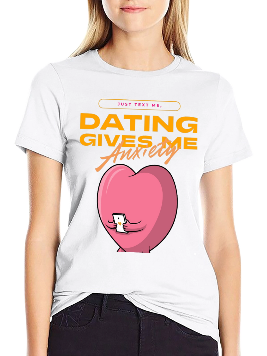 Dating Gives Me Anxiety T-Shirt - Funny Graphic Tee