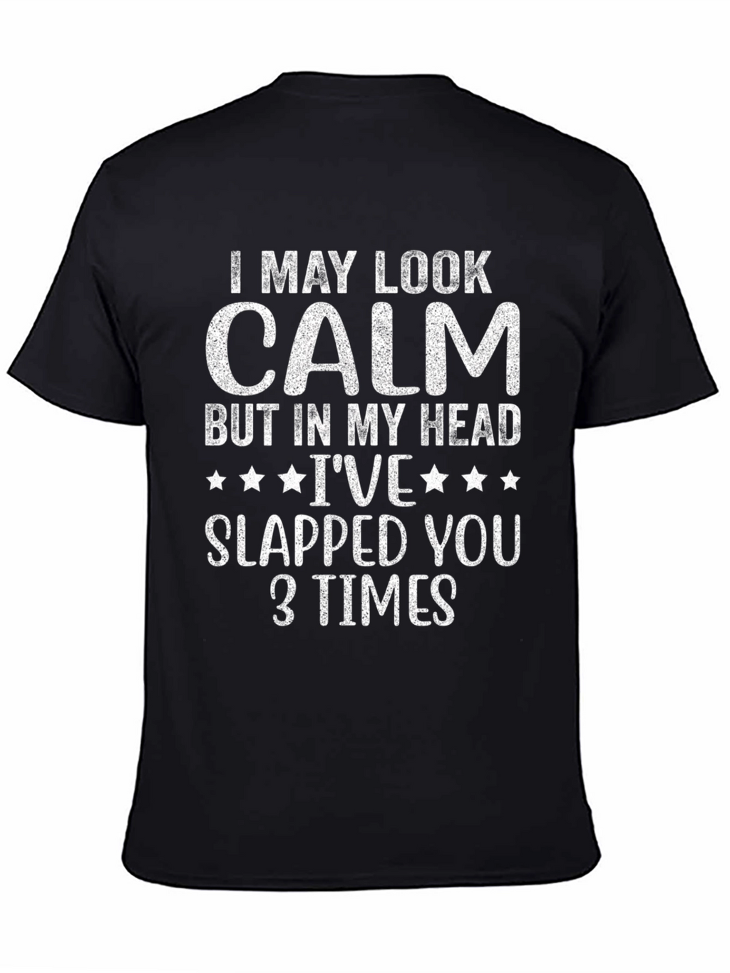 Funny Calm Graphic Print T-Shirt