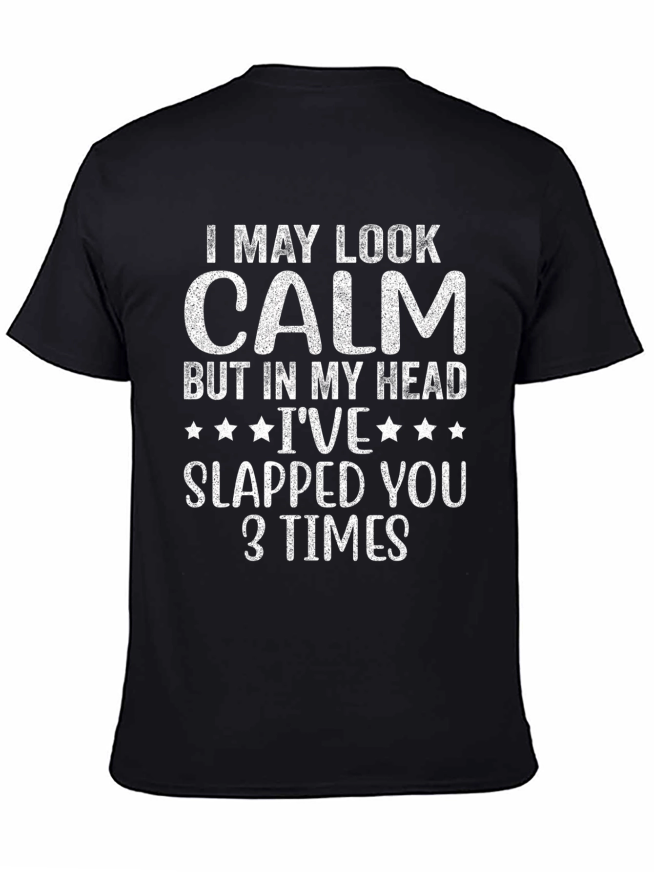 Funny Calm Graphic Print T-Shirt