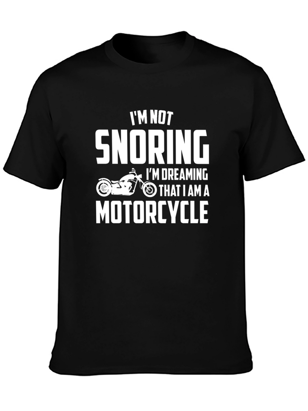 Funny Motorcycle Dream T-Shirt