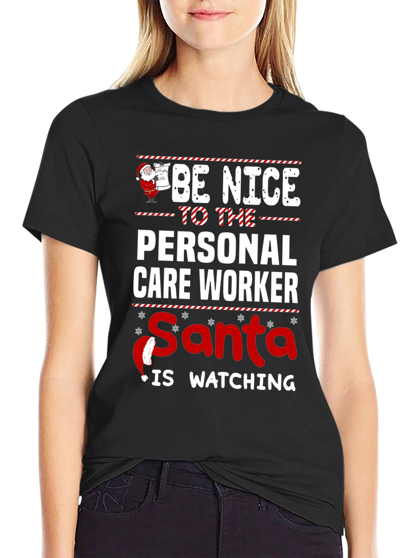 Be Nice To Personal Care Worker Christmas Santa T-Shirt