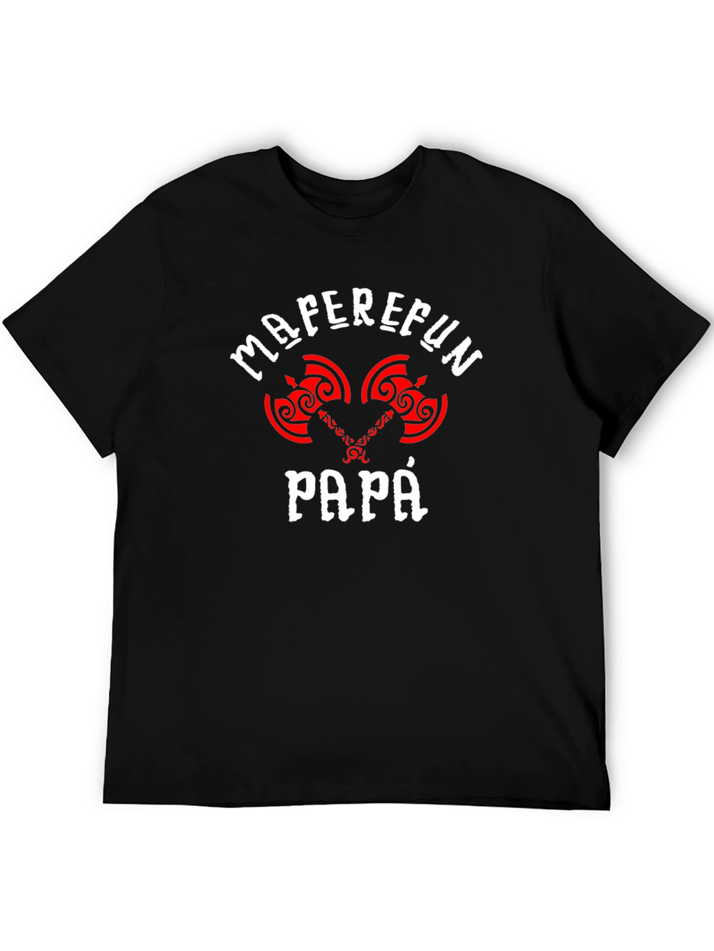 Maferfun Papa T-Shirt - Axe Graphic Tee
