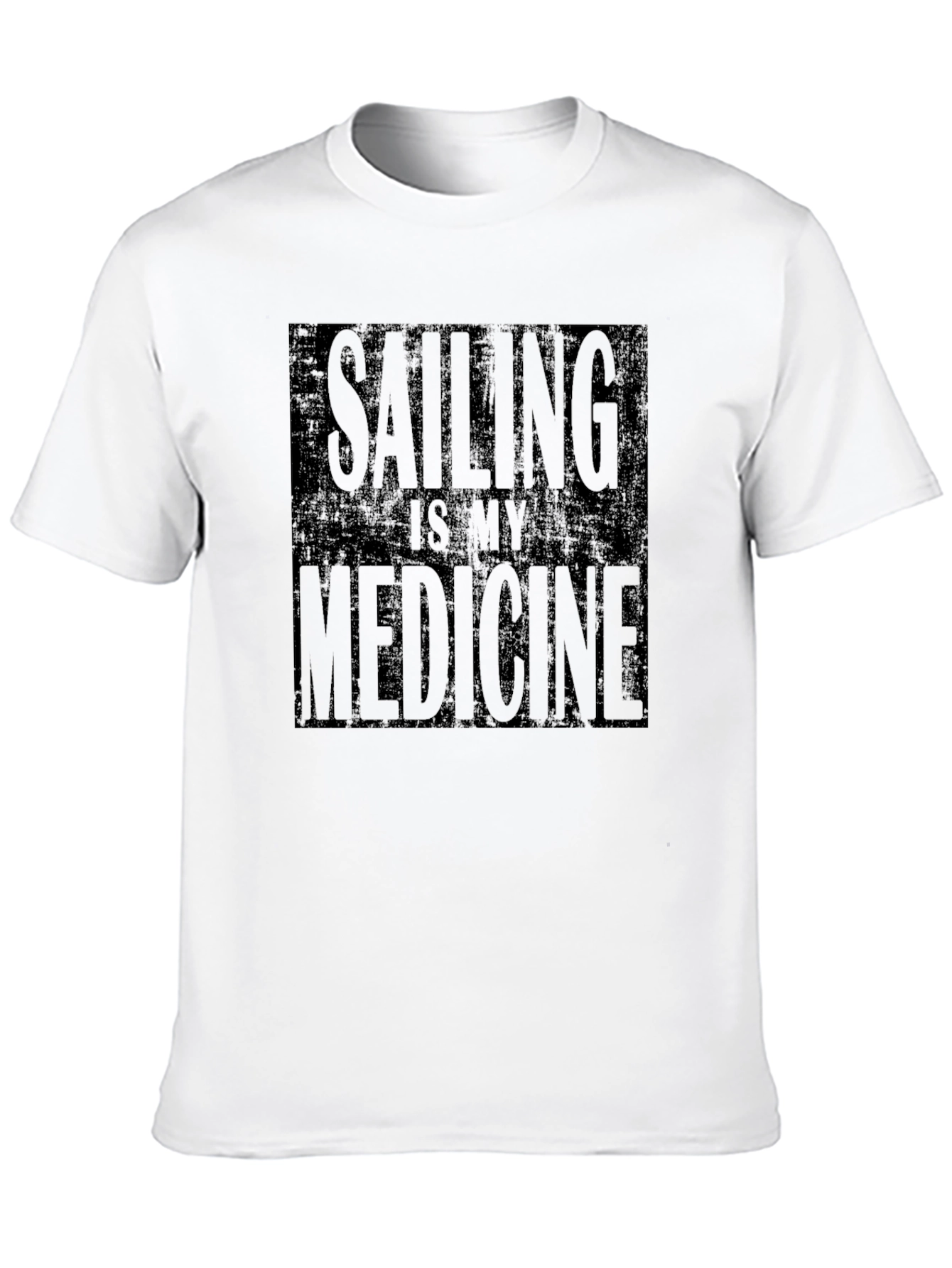 Sailing is My Medicine - Graphic T-Shirt