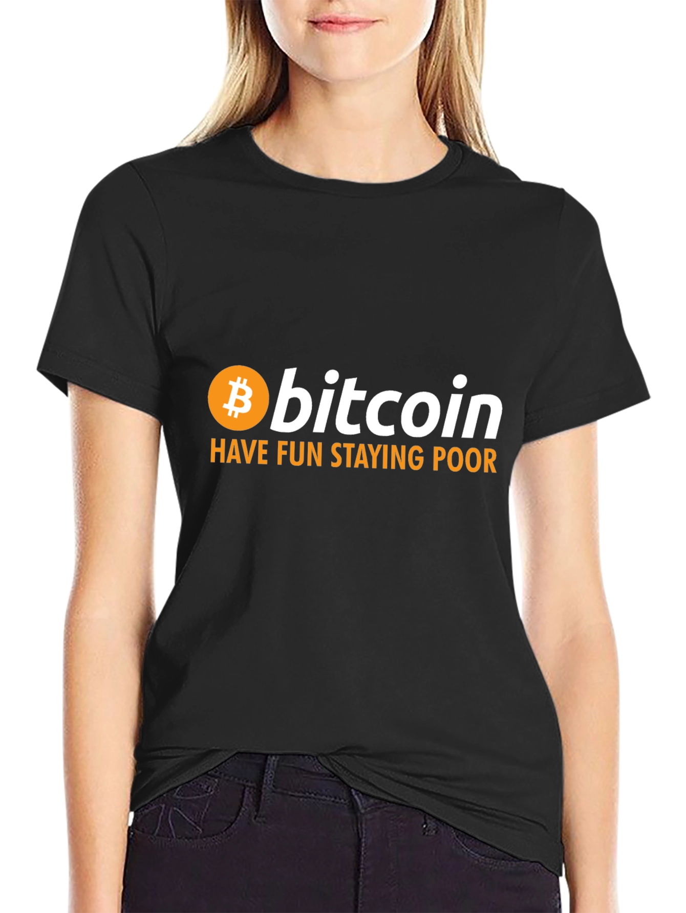 Bitcoin HODL T-Shirt - Have Fun Staying Poor Crypto Tee