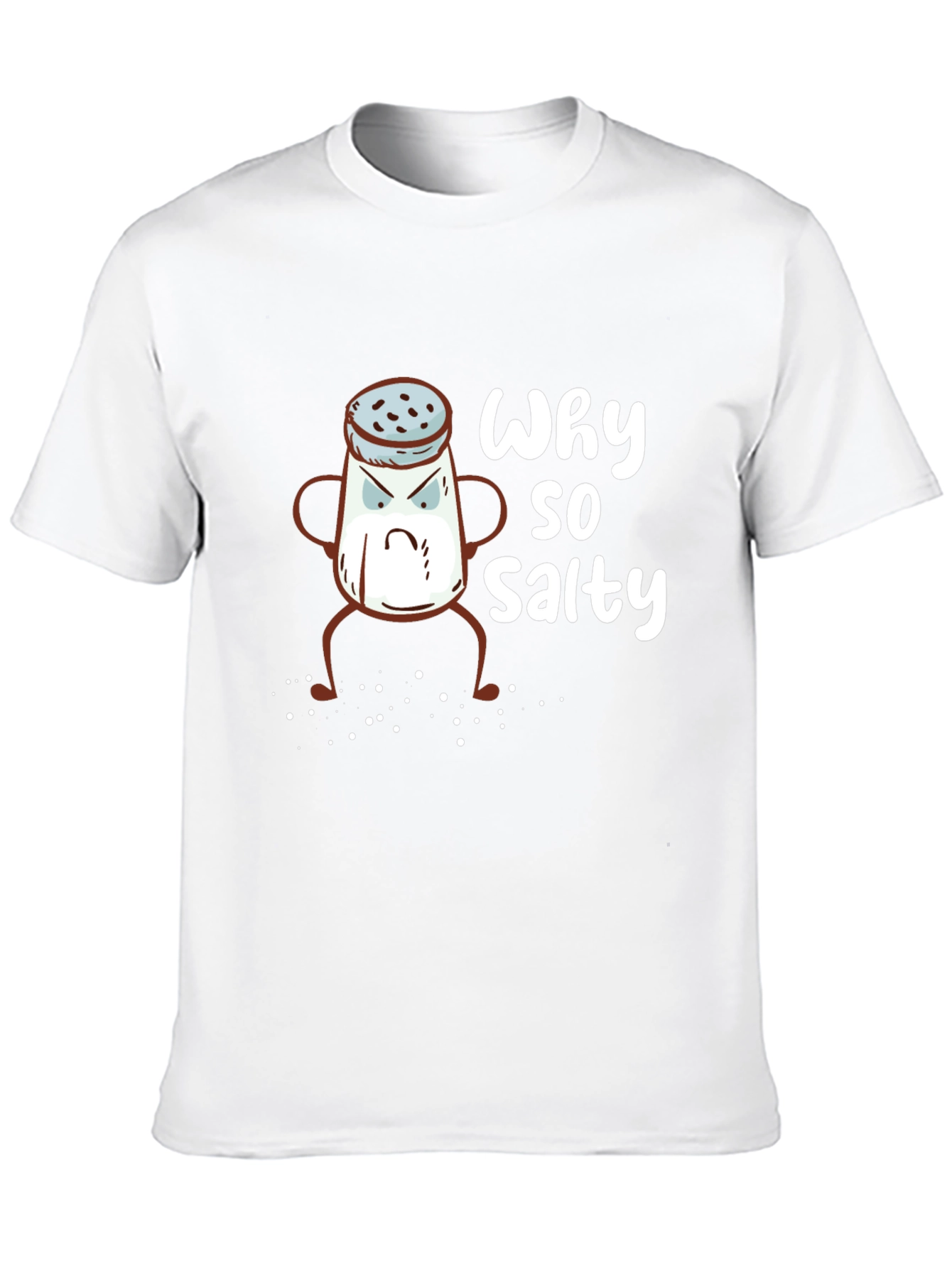 Why So Salty T-Shirt - Funny Graphic Tee
