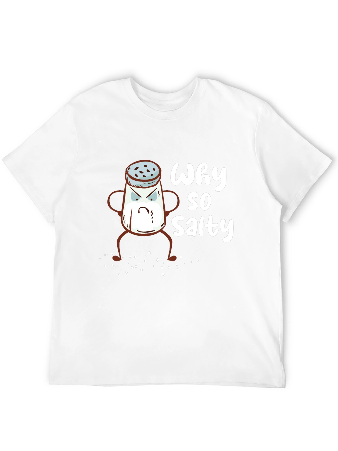 Why So Salty T-Shirt - Funny Graphic Tee
