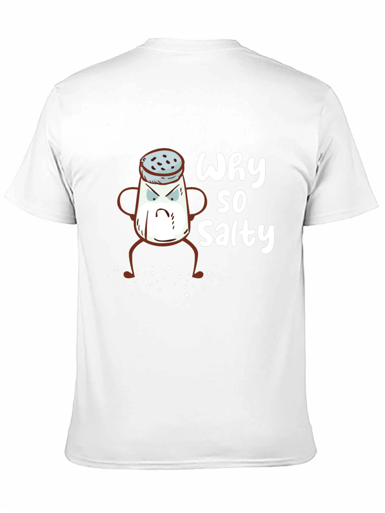 Why So Salty T-Shirt - Funny Graphic Tee
