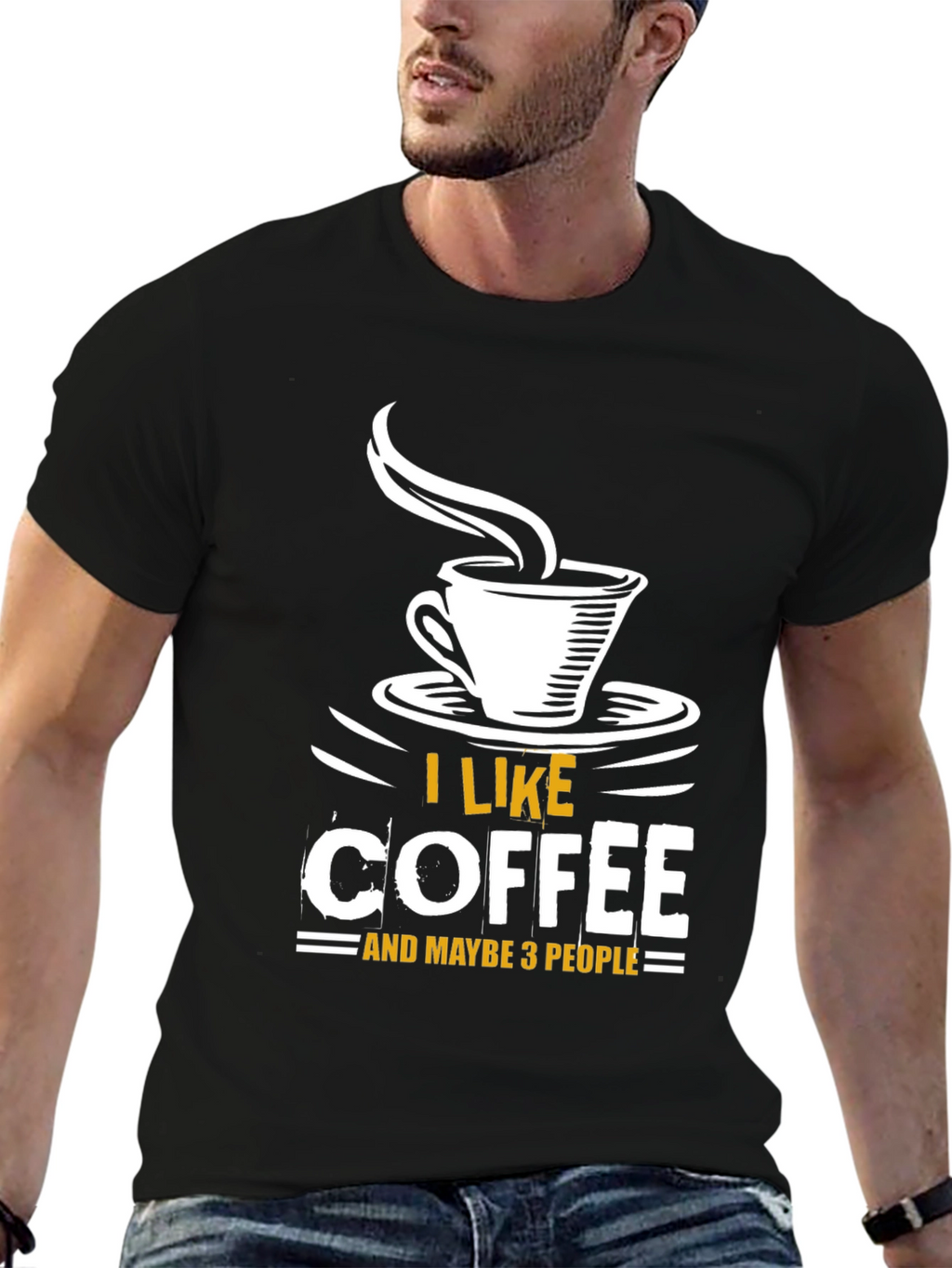 I Like Coffee and Maybe 3 People T-Shirt