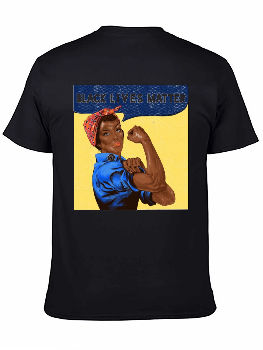 Rosie the Riveter BLM T-Shirt