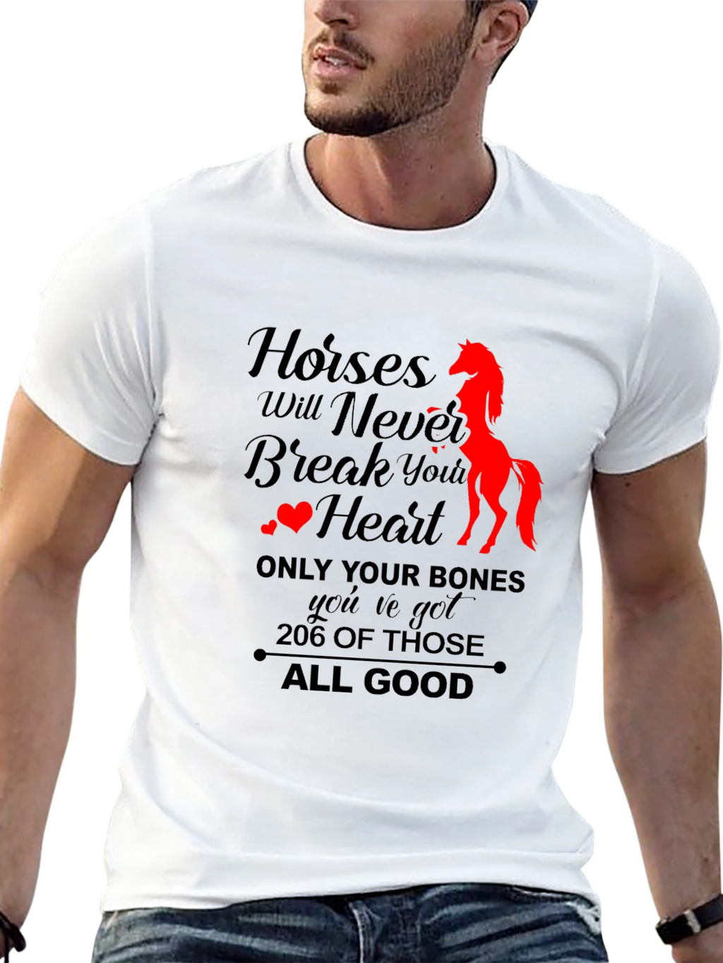 Horses Never Break Your Heart T-Shirt