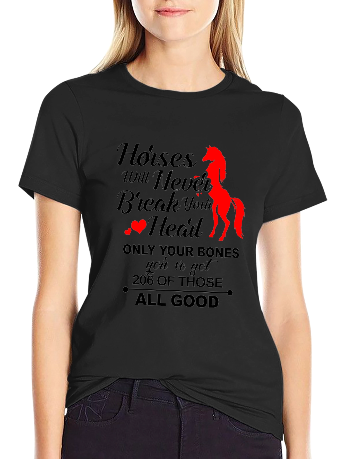 Horses Never Break Your Heart T-Shirt