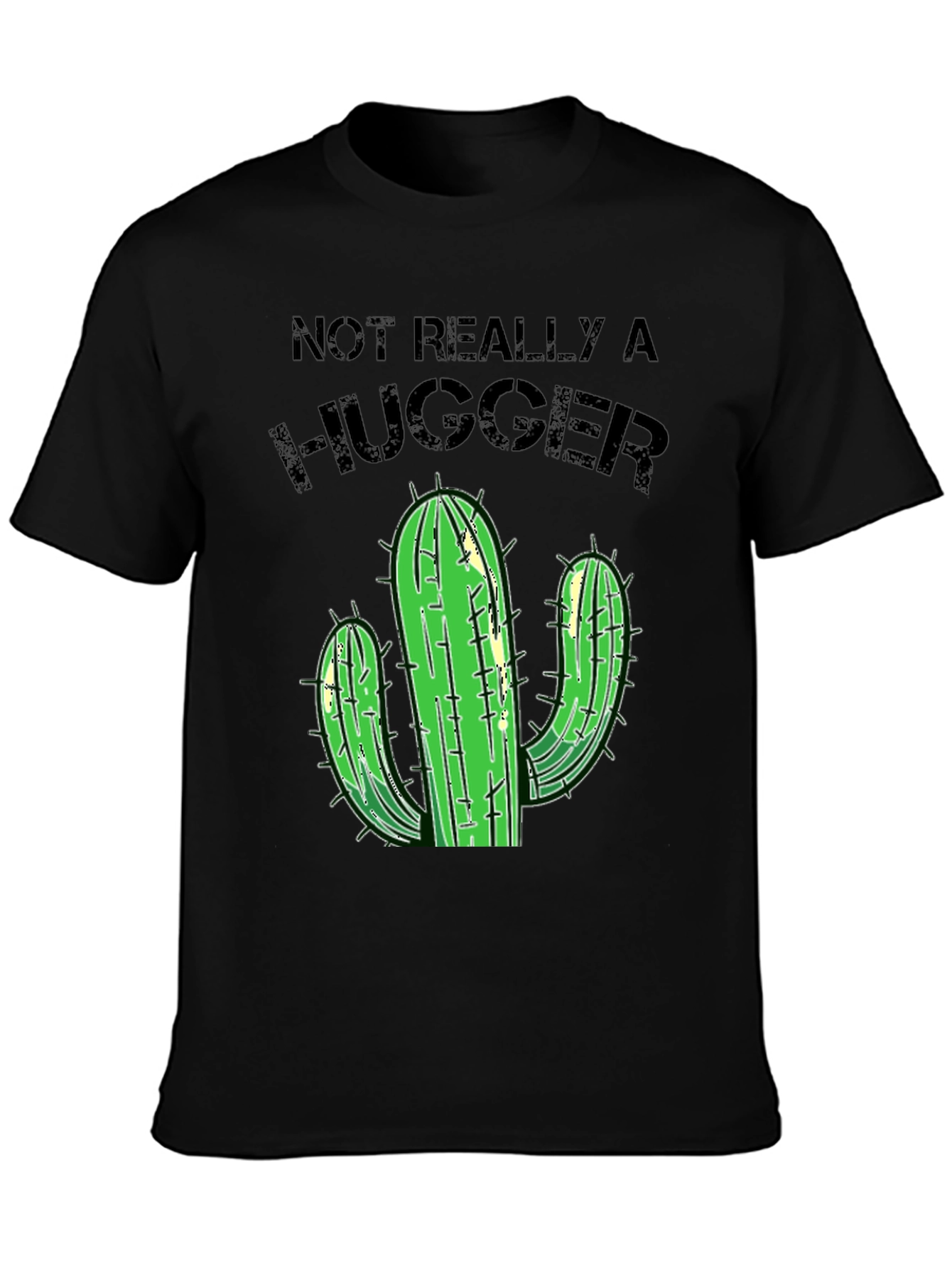 Not Really A Hugger Cactus T-Shirt - Black