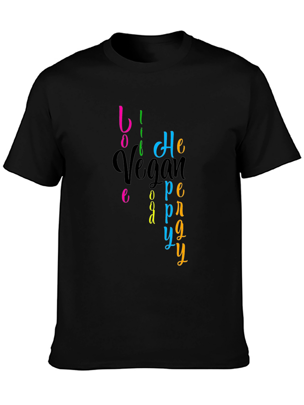 Vegan Happy T-Shirt - Live Vegan Be Happy