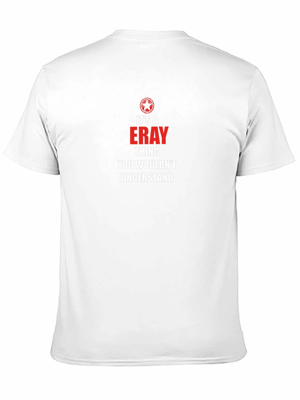 Its a Eray Thing T-Shirt
