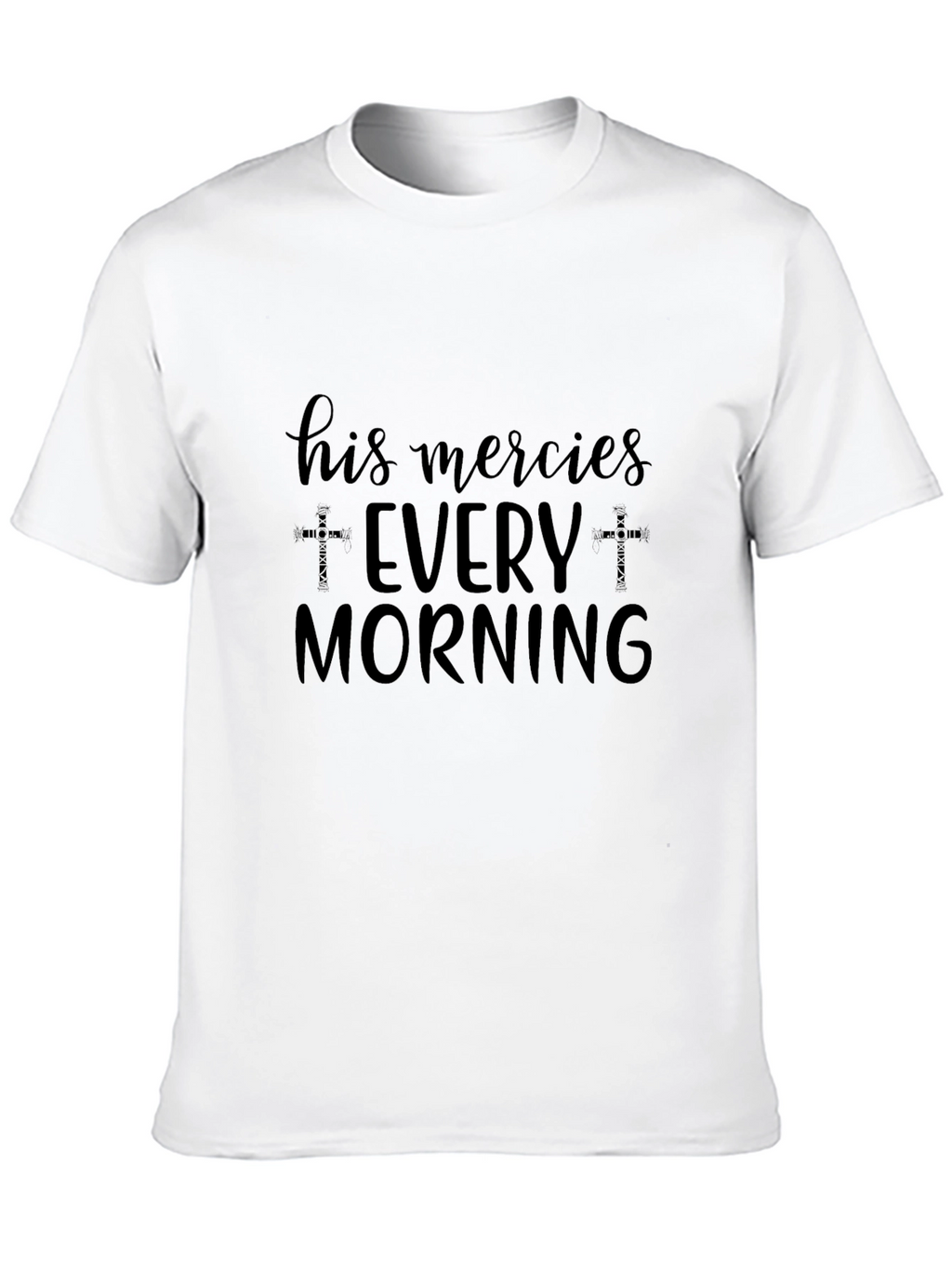 His Mercies Every Morning Black T-Shirt