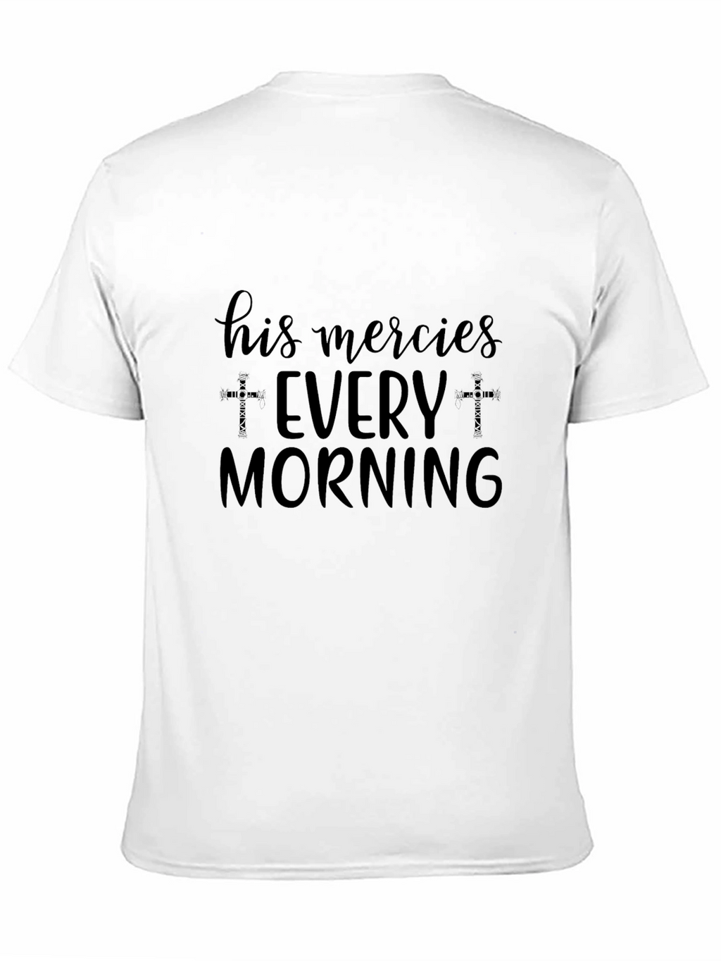 His Mercies Every Morning Black T-Shirt
