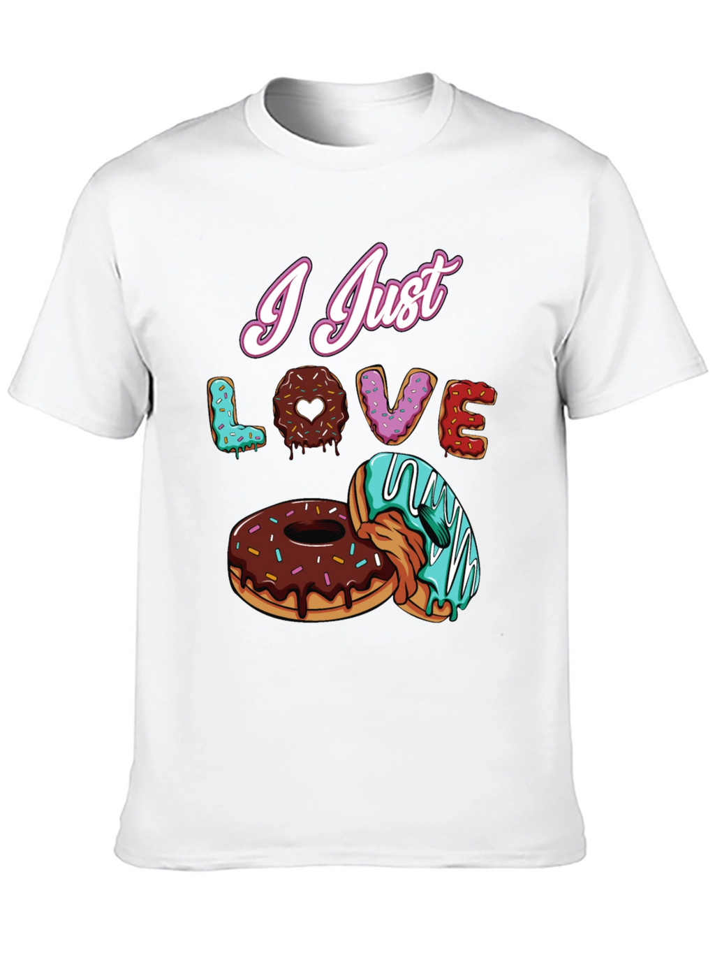 I Just Love Donuts Graphic T-Shirt
