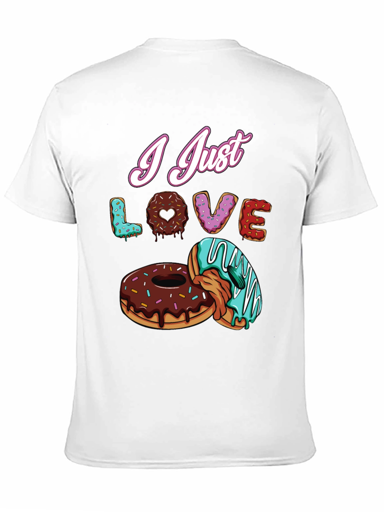 I Just Love Donuts Graphic T-Shirt