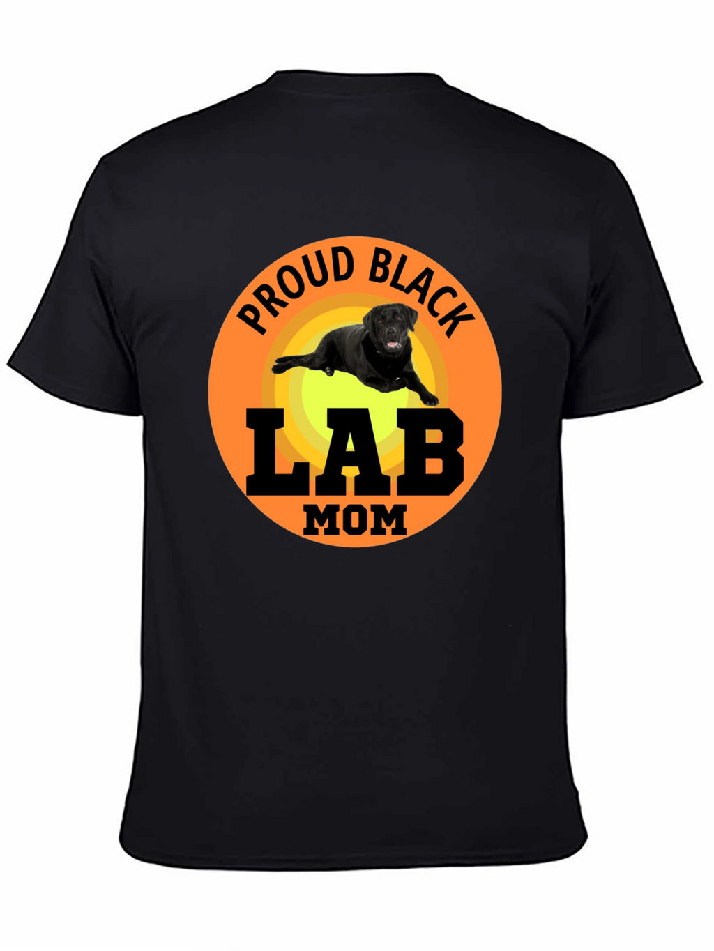 Proud Black Lab Mom T-Shirt