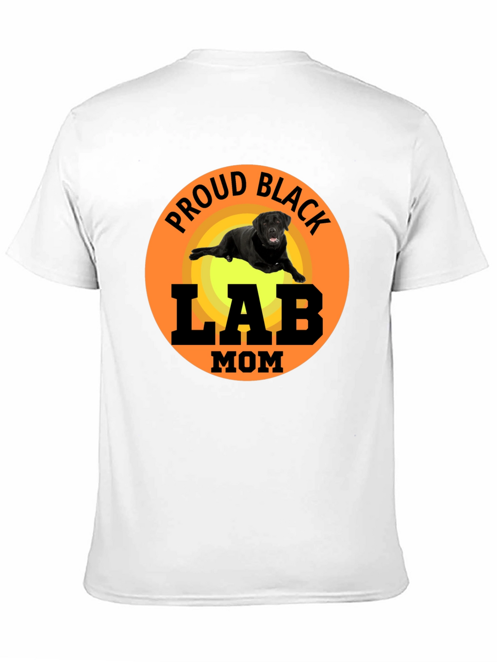 Proud Black Lab Mom T-Shirt