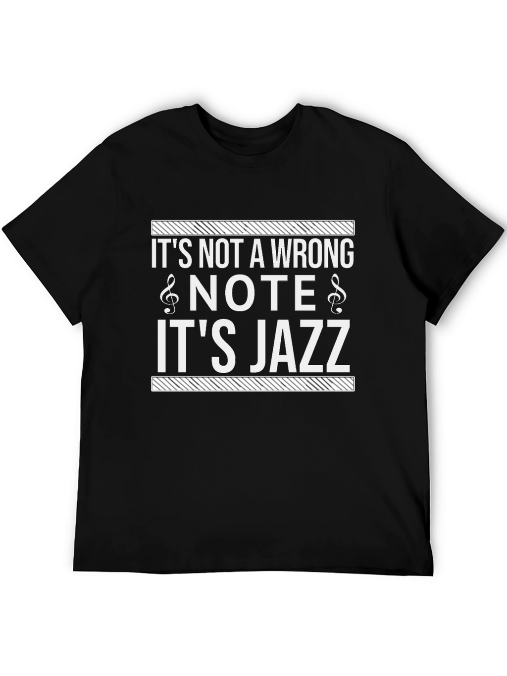 Its Jazz T-Shirt - Music Lover Tee