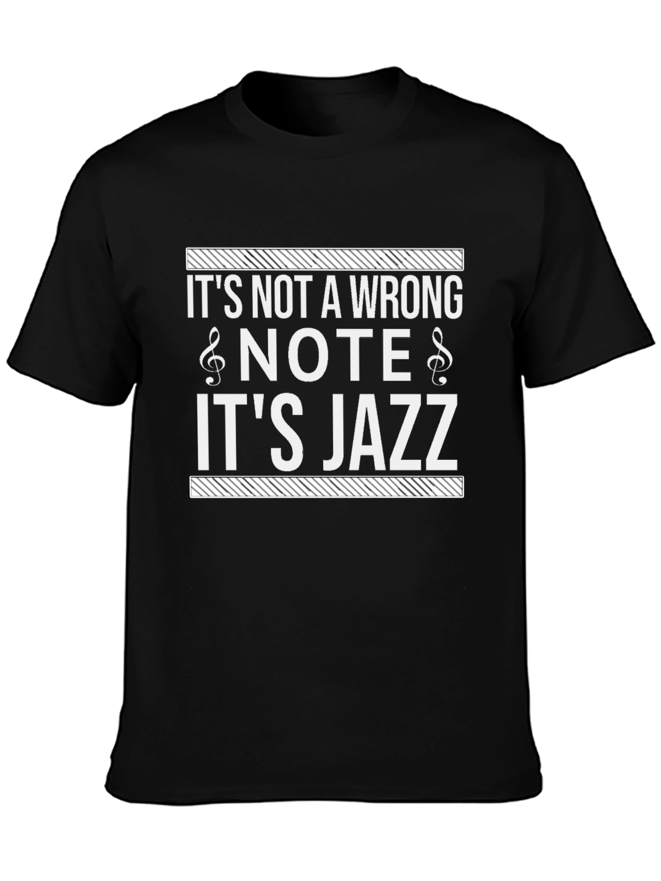 Its Jazz T-Shirt - Music Lover Tee