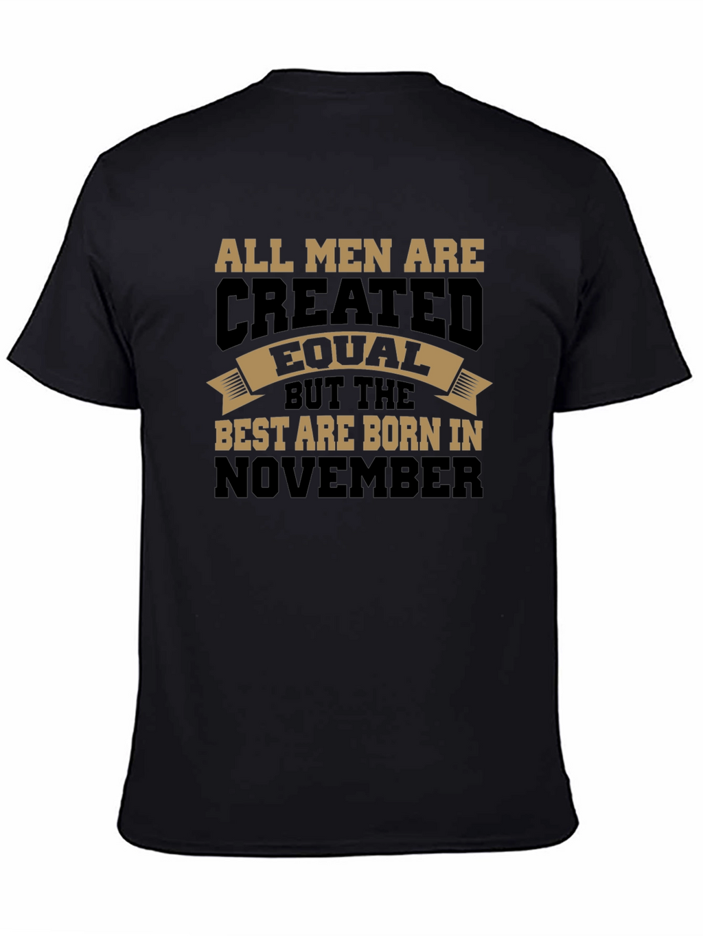 Born in November T-Shirt - Mens Graphic Tee