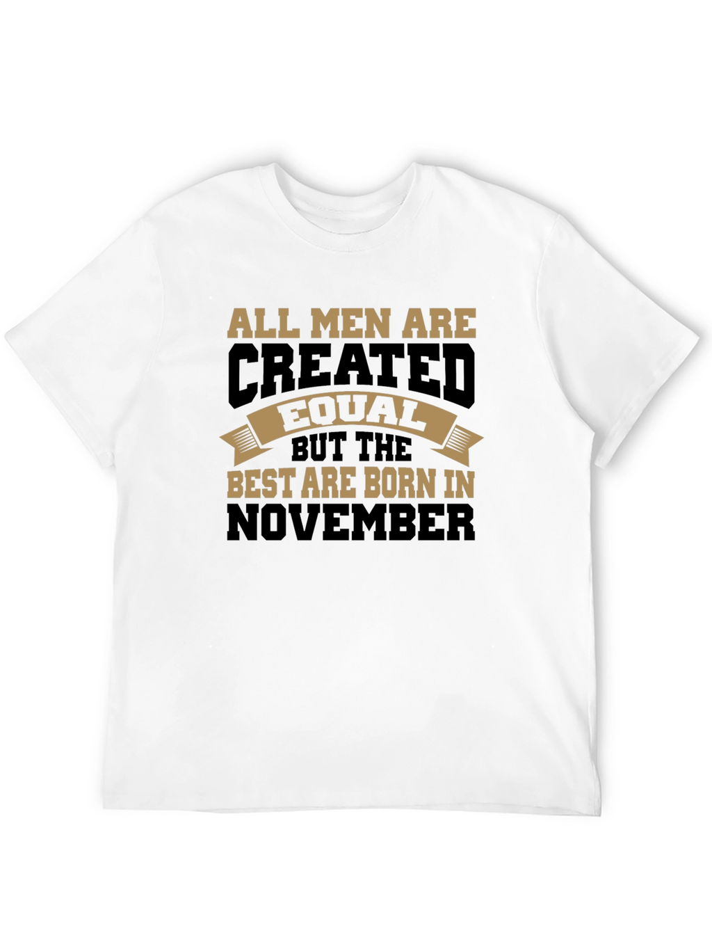 Born in November T-Shirt - Mens Graphic Tee