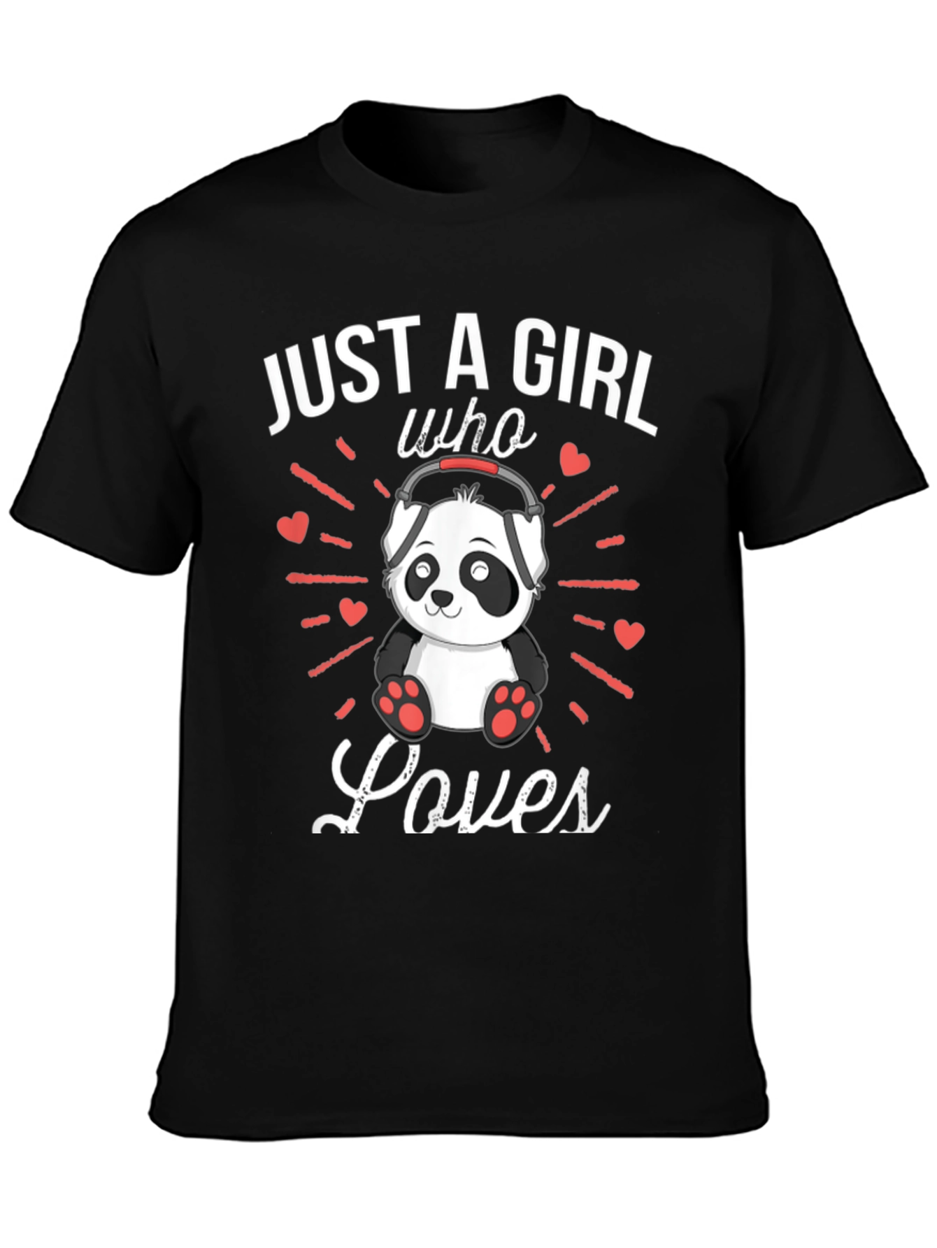 Just A Girl Who Loves Pandas T-Shirt