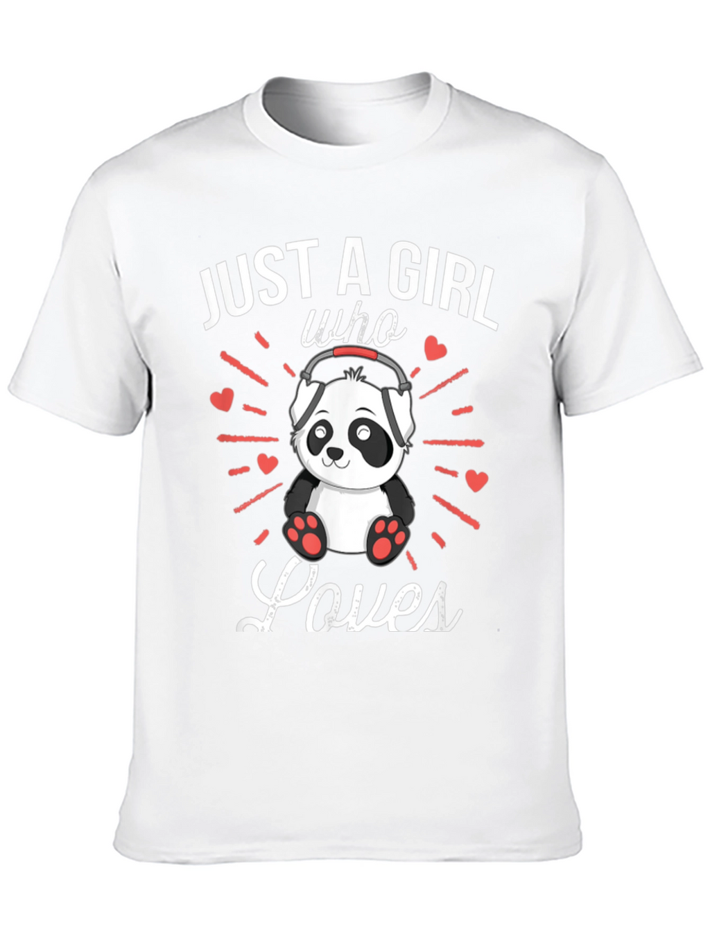 Just A Girl Who Loves Pandas T-Shirt
