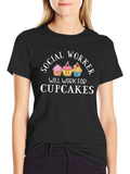 Social Worker Cupcake T-Shirt