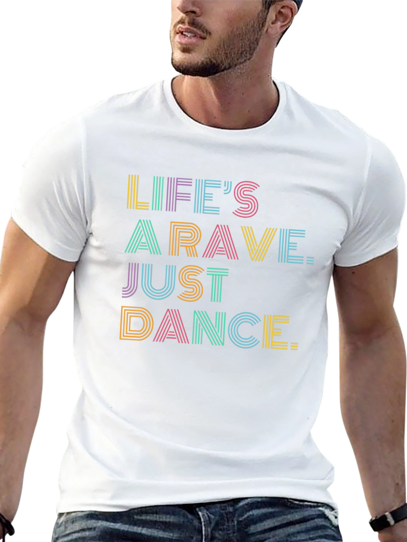 Lifes A Rave Graphic Tee - Just Dance!