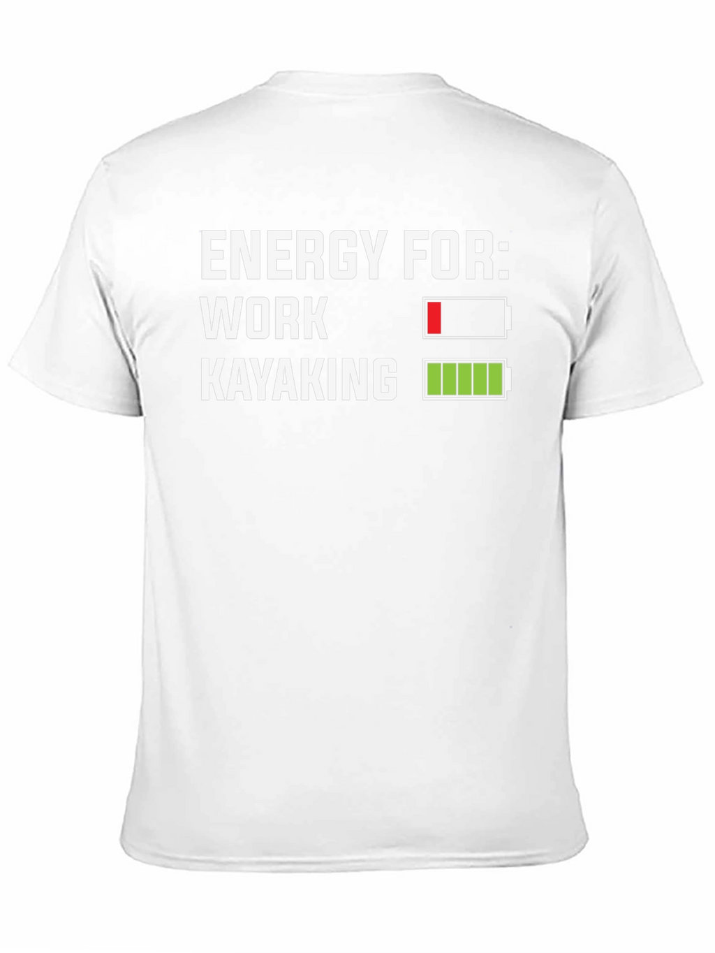 Energy for Kayaking T-Shirt - Funny Graphic Tee