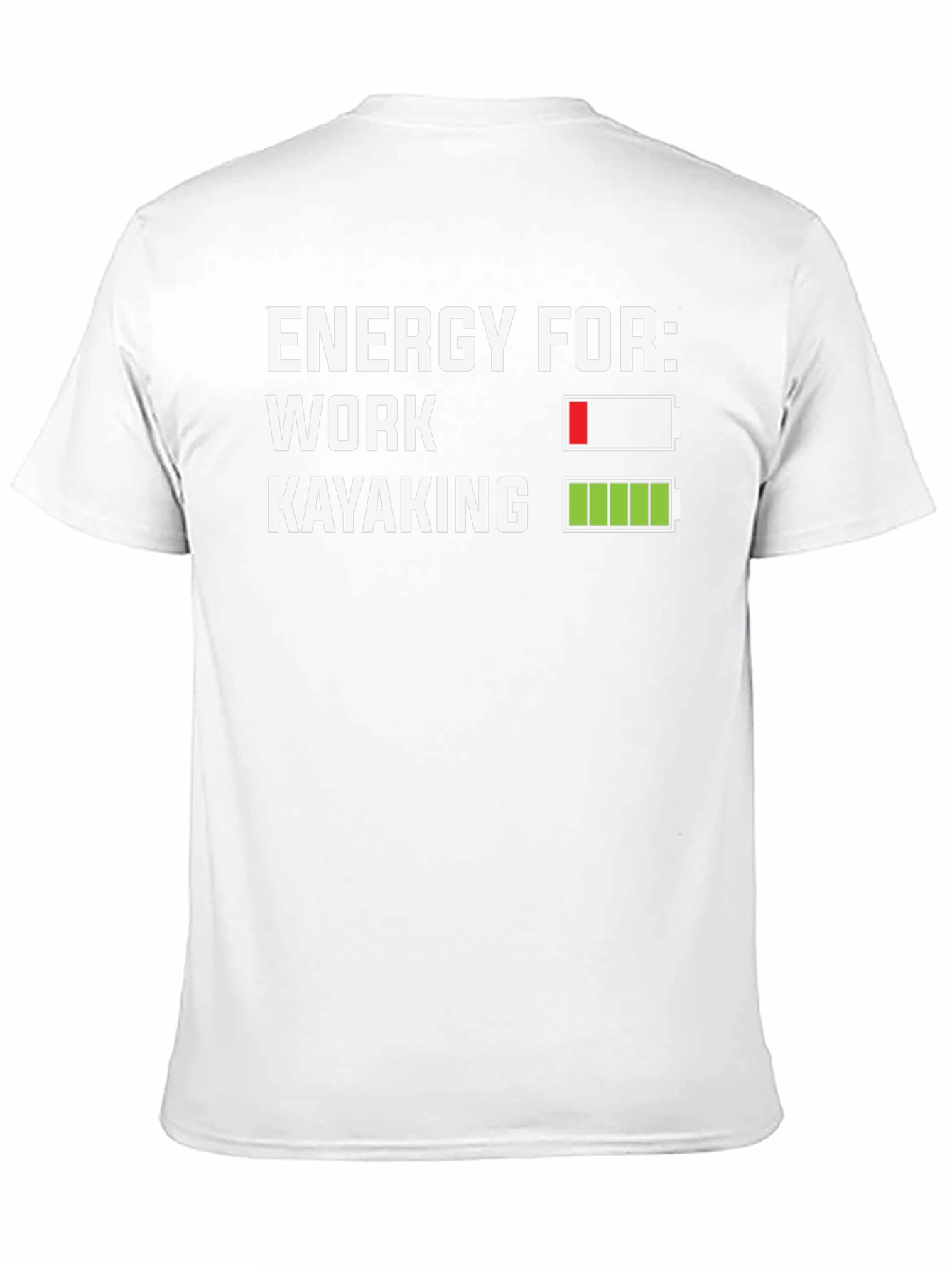 Energy for Kayaking T-Shirt - Funny Graphic Tee